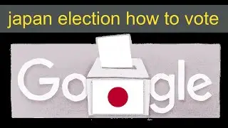 japan election how to vote | Japan General Elections 2024