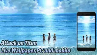 Attack on Titan Final Season Part 3 [ Live Wallpaper Engine ] PC💻 + Mobile📱 || Animation