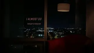 Taylor Swift - I Almost Do (Taylor's Version) (Lyric Video)