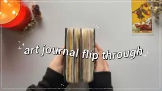 ✨art journal flip through✨ // the journal that changed my life 🫶🏻❤️ 📚