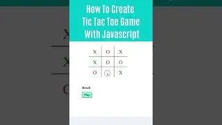 How To Create Tic-Tac-Toe Game with Javascript