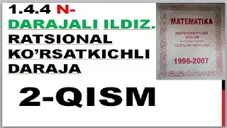 n-darajali ildiz 2-qism