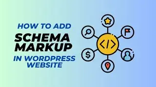How to add Schema Markup in WordPress website