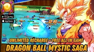 Dragon Ball Mystic Saga Unlimited Recharge / Game Free All In Game