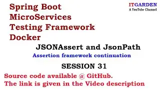 Spring Boot Testing Framework JSONAssert and JsonPath session 31