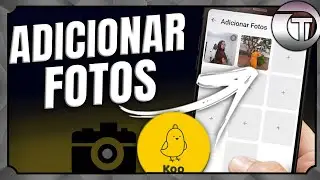 COMO ADICIONAR VÁRIAS FOTOS DE PERFIL NO APP KOO