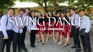 ‘Swing Dance’ - HOPE Performance Task (STEM 11A- Obsidian)