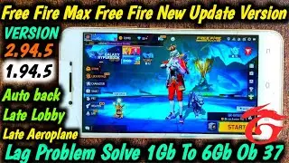 Ob 37 Update Lag Fix | Fix Lag Free Fire 1.94.5 Update | Ff Max 2.94.5 Update | Ff Lag Fix 1GB 4Gb