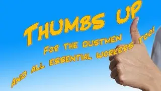Thumbs up for the dustmen