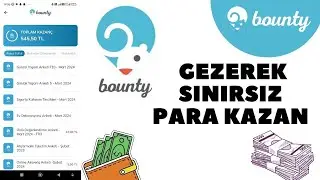 Bounty İle Sınırsız Para Kazanın