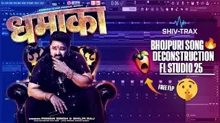 Dhamaka Song Brekadown Flp Project | Bhojpuri Fl Studio | Shiv Trax | Pawan Singh