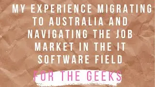 Unlocking Down Under: My Journey Migrating to Australia and Securing Employment