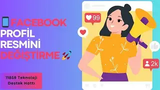 🎨 Facebook Profil Resmi Değiştirme Nasıl Yapılır ? 💼