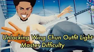 Ayonko Sifu Gameplay...How to Unlock Wing Chun Light Outfit!