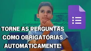 Google Forms 2023: Como tornar as perguntas obrigatórias por padrão!