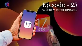 iOS 17, New phone models of Infinix, Redmi, & Vivo Launched