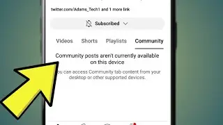 Community posts aren't currently available on this device | Problem Solve | Tech Tube