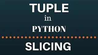 slice method in tuple