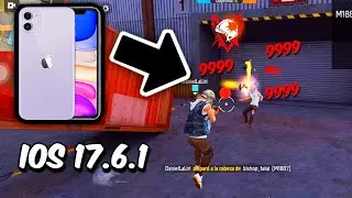 ✅ IOS 17.6.1 NUEVA CONFIGURACION📲PARA FREE FIRE [IPHONE 11] X,XS,XS MAX⚡️ACTUALIZACION 🧐