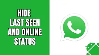 How to hide your “last seen” and “online” status on WhatsApp