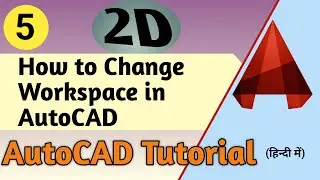 5. How to Change Workspace & Command Search in AutoCAD || ATC Design ||