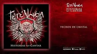 TETE NOVOA "Techos De Cristal" (Audiosingle)