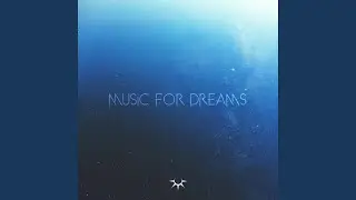 Music for Dreams