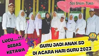 Pertunjukan guru untuk murid || sdn dasan teres