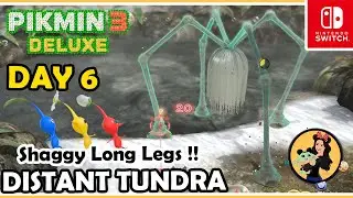 SHAGGY LONG LEGS, CITRUS LUMP & STELLAR EXTRUSION (DISTANT TUNDRA) -Day 6 -Pikmin 3 Deluxe Gameplay