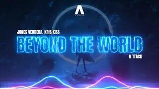 Jones Vendera, Kris Kiss - Beyond The World