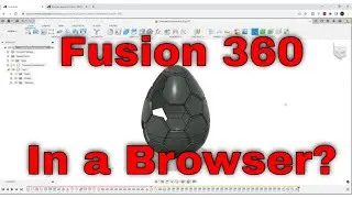 Fusion 360 Runs in a Browser – But Not for Everyone