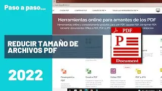 Cómo reducir el tamaño de un archivo PDF | Fácil y rápido | 2022