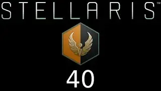 Stellaris #40 - Diesmal mit Anlauf [DE, 1080p]