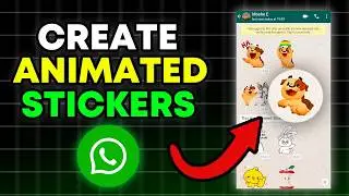 How To Create Animated Stickers On WhatsApp (NEW 2025 Easy Guide!)