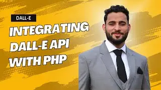Integrating OpenAI's DALL-E API with PHP: A Step-by-Step Guide