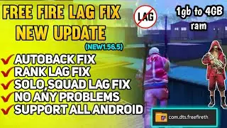 Free Fire Permanent Lag Fix 1GB 1.56.5 Config| Free Fire Auto Back Problem Fix | FreeFire Lag Fix |