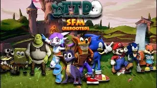 TTD SFM (REBOOTED) Teaser Preview