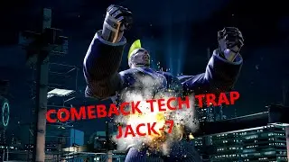 Comeback Tech Trap Jack-7 TEKKEN 7