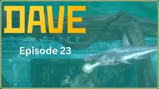 Opening The Control Room! - Dave the Diver S1E23