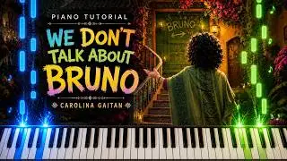 We Don't Talk About Bruno Piano - How to Play Encanto We Don't Talk About Bruno Piano! (easy)