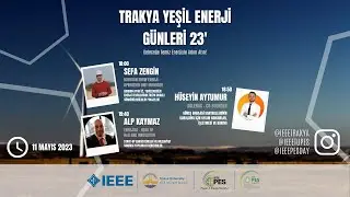 Trakya Yeşil Enerji Günleri 23' - 2. Gün - PES Day 2023