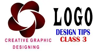 Logo Design Tips / Class 3 / Coreldraw Tutorial