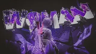 Woman||A pubg gmv edit ||My submission for Furious Iconic's MEP||Free preset!!