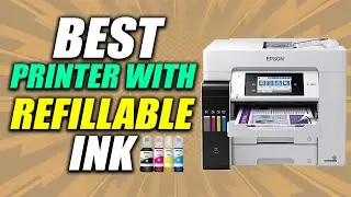 ✅Best Refillable Ink Printers Reviews in 2021 | Best Refillable Printers 2021