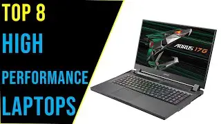 ✅Best High Performance Laptops in 2022 - 2023 | Top 8 most powerfull laptop in the world - Review