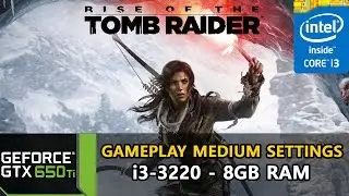 Rise Of The Tomb Raider - GTX 650 Ti - i3-3220 - 8GB RAM - 900p [Medium Settings + PUREHAIR]