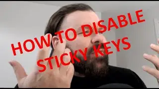How to Disable Sticky Keys