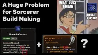 Diablo 4 - A Huge Problem for Sorcerer Build Making - 'Cast' vs Procs
