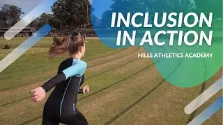 Inclusion in Action - The Hills Athletics Academy