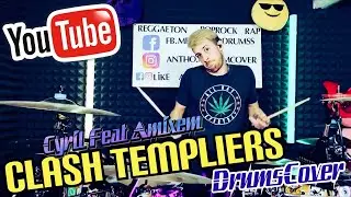Cyril ft Amixem CLASH TEMPLIERS DrumsCover